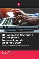 Ivette Flores, Ruth Flores - IX Congresso Nacional e III Congresso Internacional de Administração