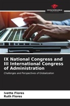 Ivette Flores, Ruth Flores - IX National Congress and III International Congress of Administration