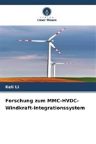 Keli Li - Forschung zum MMC-HVDC-Windkraft-Integrationssystem