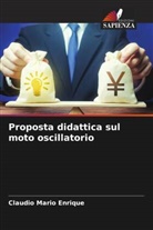 Claudio Mario Enrique - Proposta didattica sul moto oscillatorio