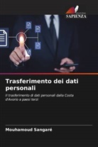 Mouhamoud Sangaré - Trasferimento dei dati personali