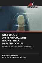 B Ramesh Naidu, P. V. G. D. Prasad Reddy - SISTEMA DI AUTENTICAZIONE BIOMETRICA MULTIMODALE