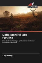 Ying Wang - Dalla sterilità alla fertilità