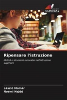 Noémi Hajdú, László Molnár - Ripensare l'istruzione