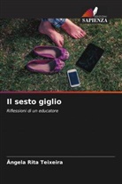 Ângela Rita Teixeira - Il sesto giglio