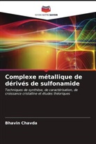 Bhavin Chavda - Complexe métallique de dérivés de sulfonamide