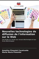Marta Maria Pimentel, Annelise Pimentel Cavalcante - Nouvelles technologies de diffusion de l'information sur le Web