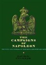 David G Chandler, David G. Chandler - The Campaigns of Napoleon