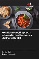 Jayshree Awati, Pooja Koli - Gestione degli sprechi alimentari nella mensa dell'ostello RIT