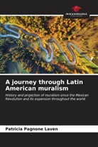 Patricia Pagnone Laven - A journey through Latin American muralism