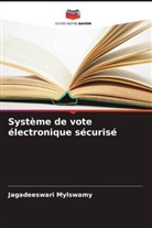 Jagadeeswari Mylswamy - Système de vote électronique sécurisé