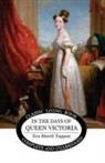 Eva March Tappan - In the Days of Queen Victoria