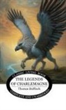 Thomas Bulfinch - The Legends of Charlemagne