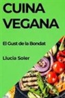Llucia Soler - Cuina Vegana