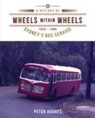 Peter Hughes - Wheels within Wheels