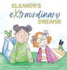 Carlee Ragains - Eleanor's Extraordinary Dreams!