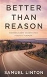 Samuel Linton - Better Than Reason