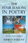 Erwin Parent - The Four Seasons in Poetry