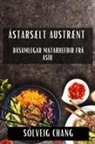 Sólveig Chang - Ástarsælt Austrænt