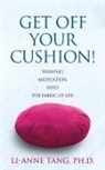 Li-Anne Tang - Get Off Your Cushion