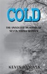 Kevin Damask - COLD