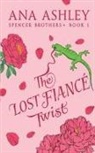Ana Ashley - The Lost Fiancé Twist