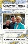Kimberly J Ward - Crew of Three