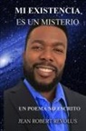 Jean Robert Revolus - Mi Existencia es un Misterio