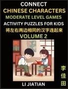 Jiatian Li - Moderate Level Chinese Character Puzzles for Kids (Volume 2)