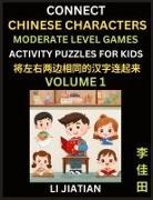 Jiatian Li - Moderate Level Chinese Character Puzzles for Kids (Volume 1)
