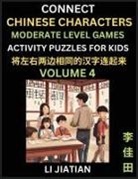 Jiatian Li - Moderate Level Chinese Character Puzzles for Kids (Volume 4)