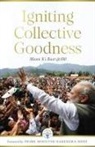 Igniting Collective Goodness