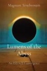 Magnum Tenebrosum - Lumens of the Abyss