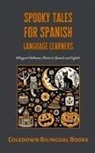 Coledown Bilingual Books - Spooky Tales for Spanish Language Learners