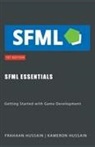 Frahaan Hussain, Kameron Hussain - SFML Essentials