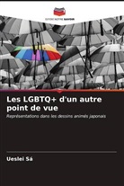 Ueslei Sá - Les LGBTQ+ d'un autre point de vue