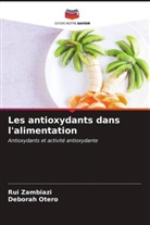 Deborah Otero, Rui Zambiazi - Les antioxydants dans l'alimentation