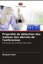 Divyesh Patel - Propriété de détection des métaux des dérivés de l'anthracène