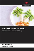 Deborah Otero, Rui Zambiazi - Antioxidants in Food