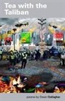 Owen Gallagher - Tea with the Taliban