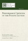 Bernhard Oestreich - Performance Criticism of the Pauline Letters