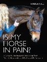 Angela Hall - Is My Horse in Pain?