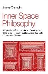 James Tartaglia, Tartaglia James - Inner Space Philosophy