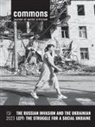 Taras Bilous, Yuliya Yurchenko - The Russian Invasion and the Ukrainian Left