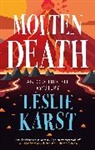 Leslie Karst, Karst Leslie - Molten Death