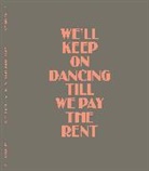 Glenn Brown, Massimiliano Gioni, Gioni Massimiliano, Andrew Winer - Glenn Brown: We’ll Keep On Dancing Till We Pay the Rent