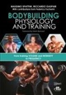 Riccardo Gaspari, Massimo Spattini, Riccardo Gaspari, Massimo Spattini - Bodybuilding Physiology and Training