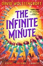 David Wolstencroft, Wolstencroft David - The Infinite Minute (The Magic Hour #2)