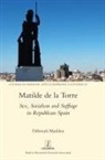 Deborah Madden - Matilde de la Torre