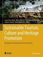 Rui Alexandre Castanho et al, Rui Alexandre Castanho, Jorge Chica-Olmo, Eliana Martinelli, Uglje¿a Stankov, Ugljesa Stankov... - Sustainable Tourism, Culture and Heritage Promotion